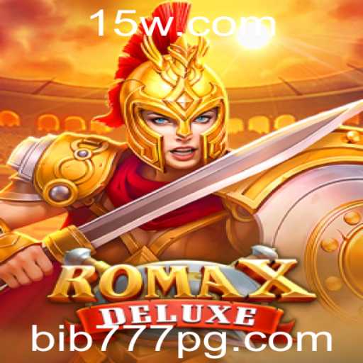 RomaXDeluxe: Uma Jornada Épica no Mundo dos Jogos com bib777